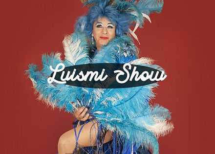 Luismi Show
