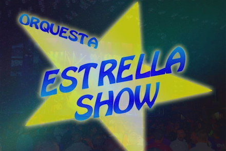 Orquesta Estrella Show